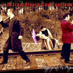 The Extraordinary Contraptions : Inappropriate on Purpose